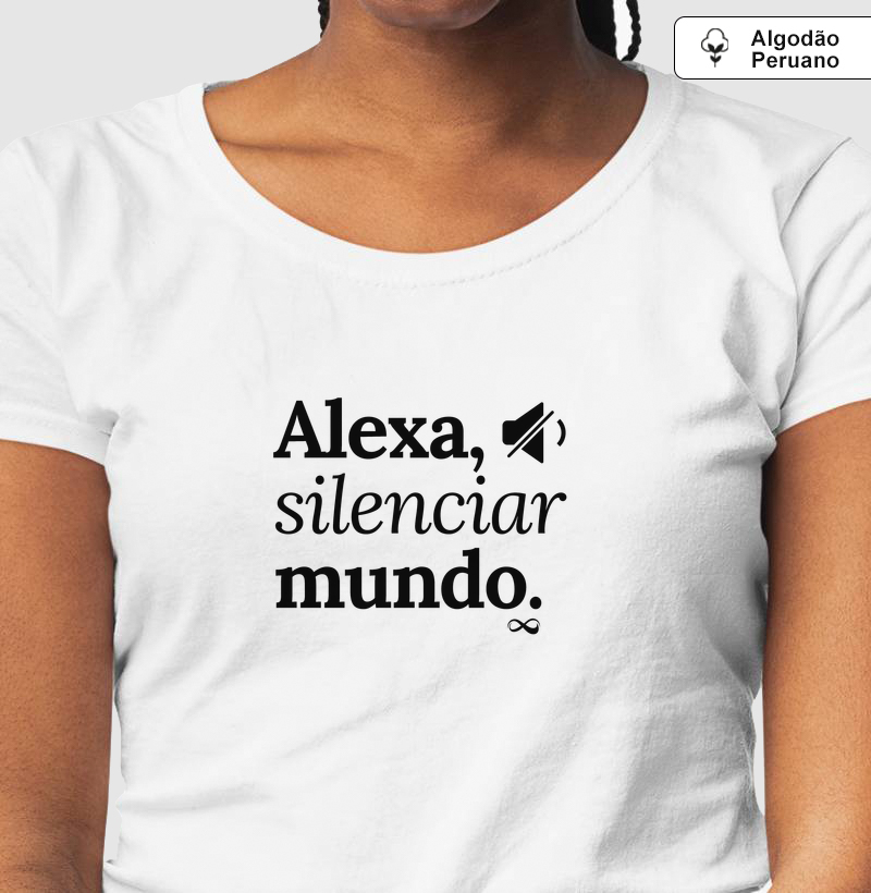 Alexa, silenciar mundo.