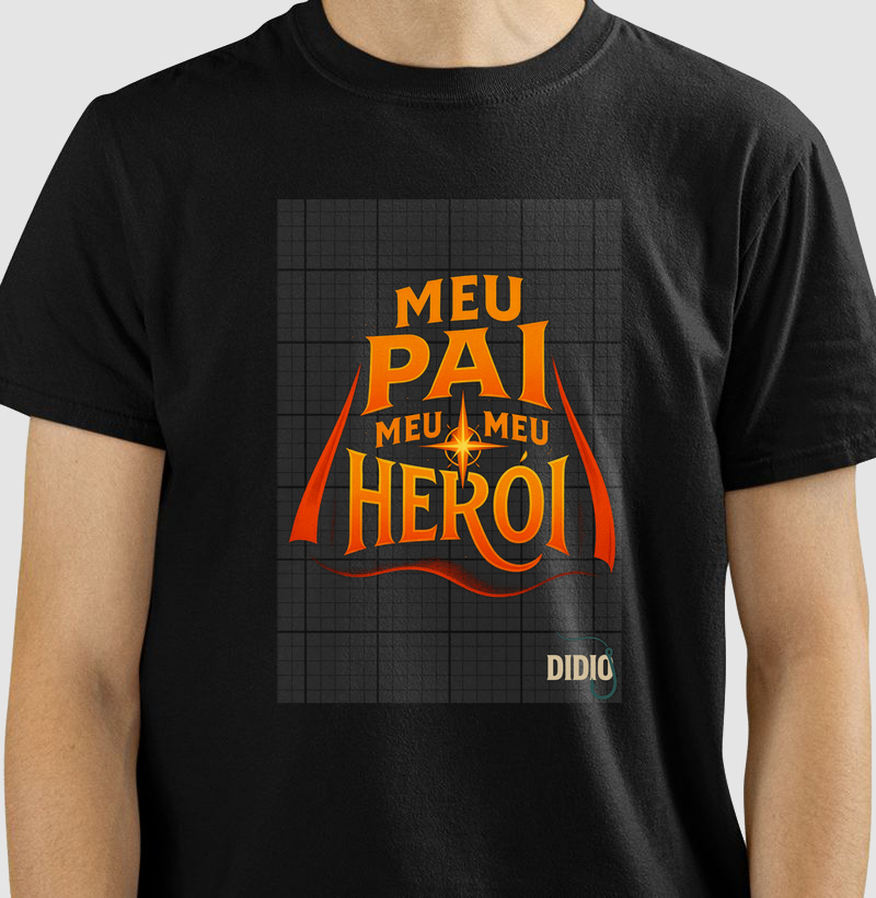 Camiseta meu pai, meu herói