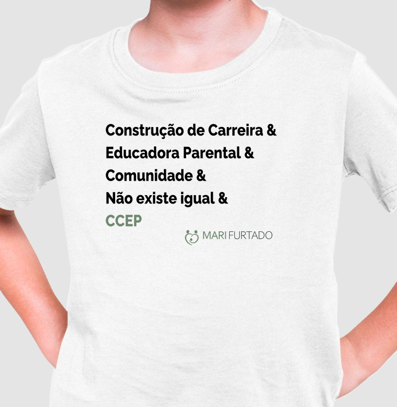 Infantil - Construção de Carreira & Educadora Parental & Comunidade & Não existe igual & CCEP