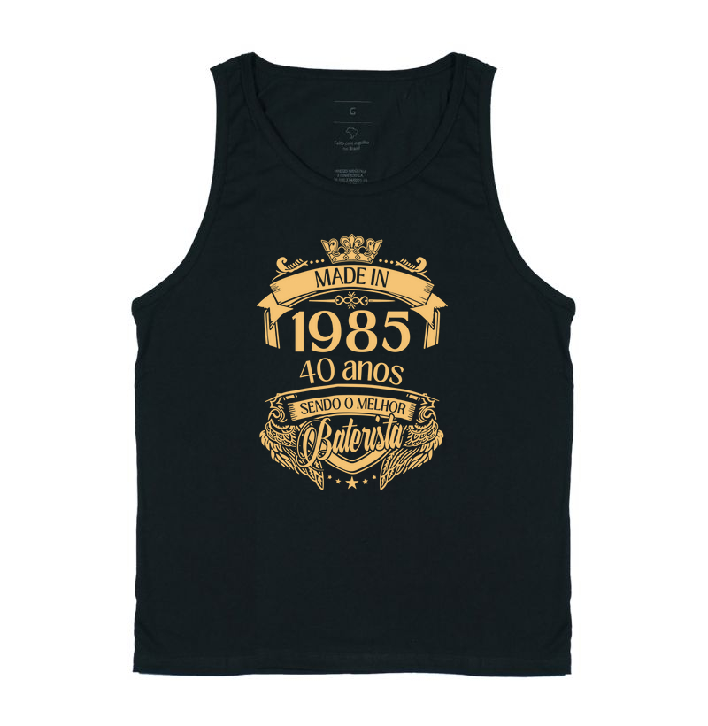 MADE IN 1985 - 40 ANOS SENDO O MELHOR BATERISTA