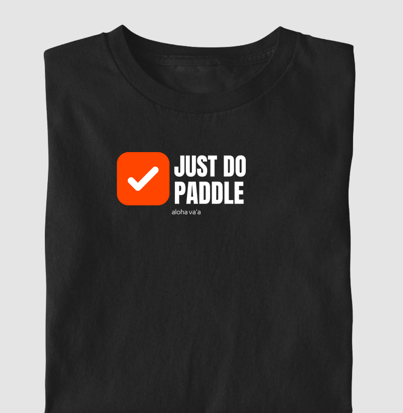 Just do Paddle (Apenas reme)