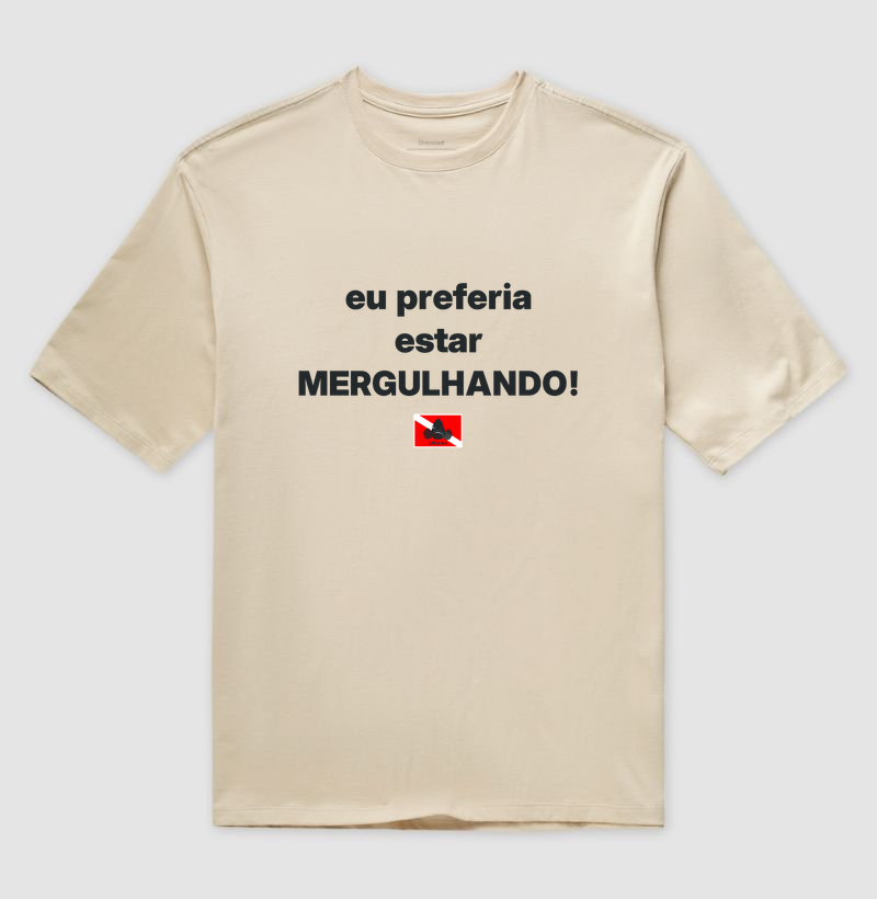 Eu preferia estar mergulhando