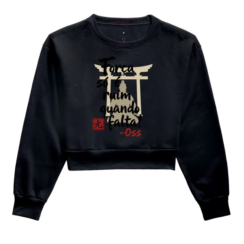 Força só é ruim quando falta!