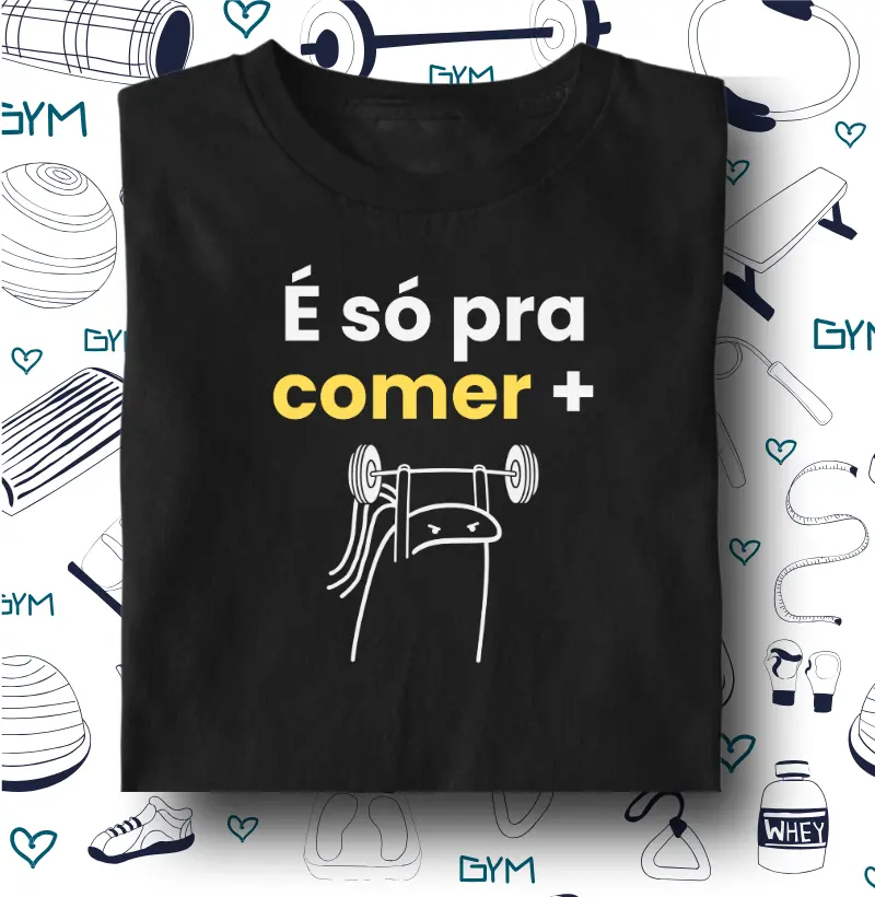 É só pra comer +