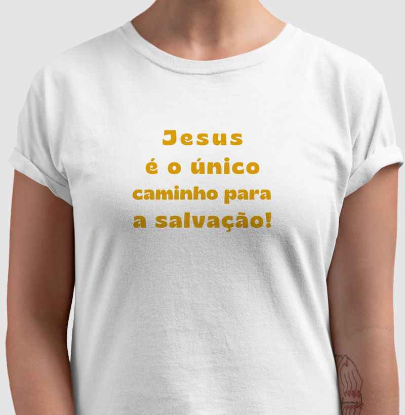 Jesus é o único caminho para a salvação!