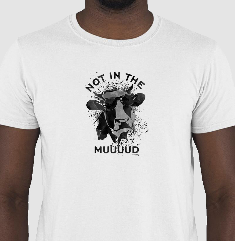Camiseta Not In The Muuud