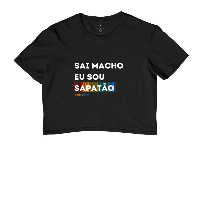 SAI MACHO EU SOU  SAPATÃO