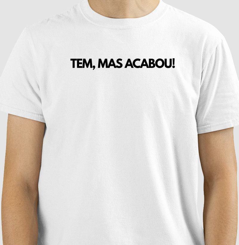 Tem, mas acabou.