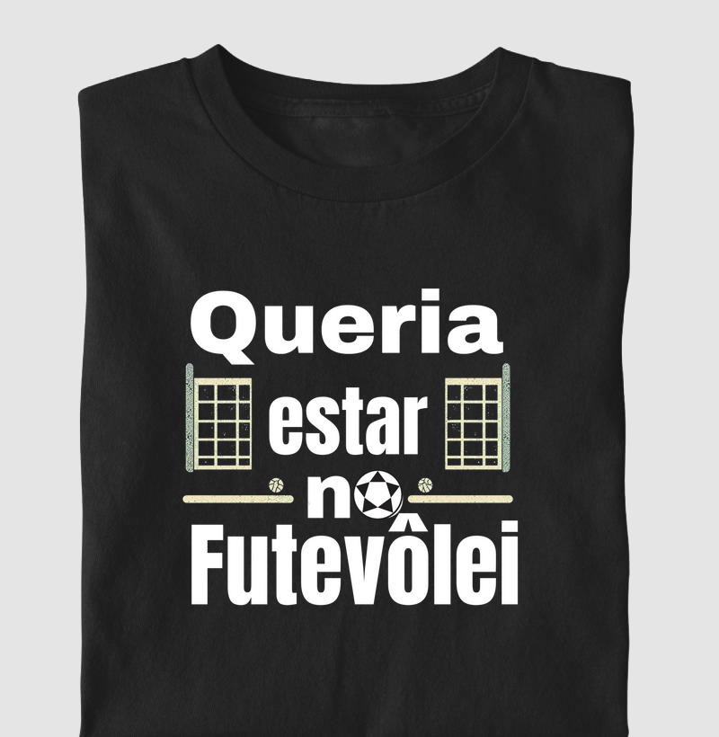 queria estar no futevôlei