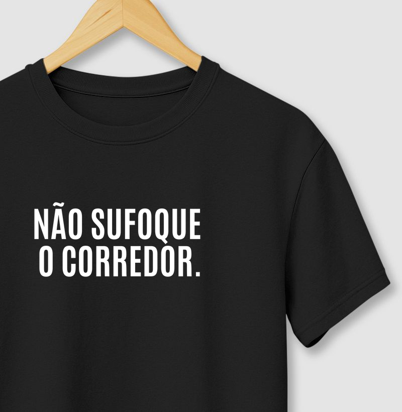Não sufoque o(a) corredor(a) 