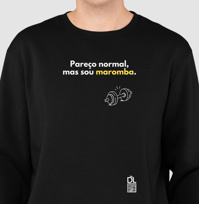 Pareço normal mas sou maromba