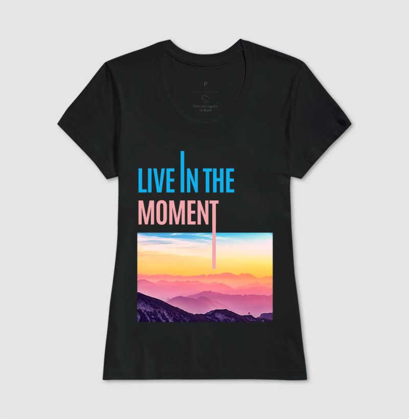 Live in the Moment