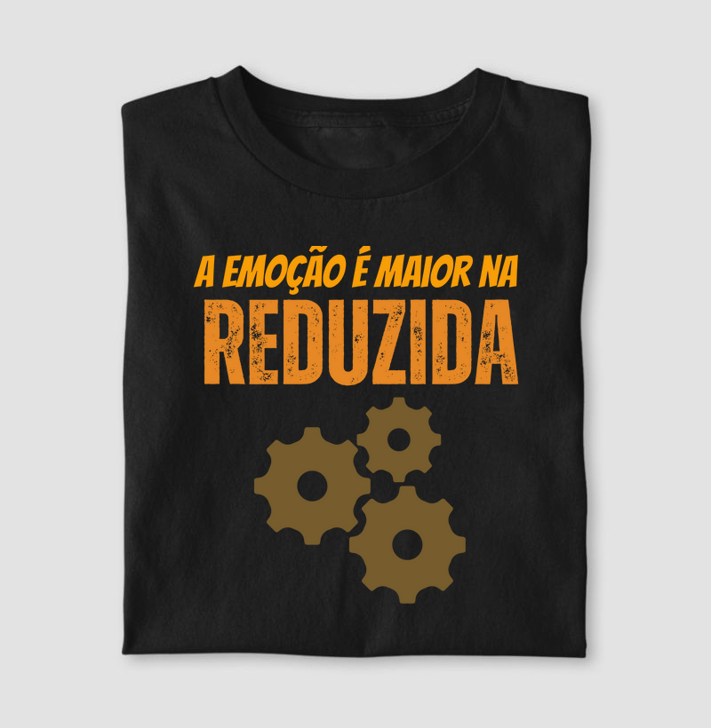 Emoção é maior na reduzida