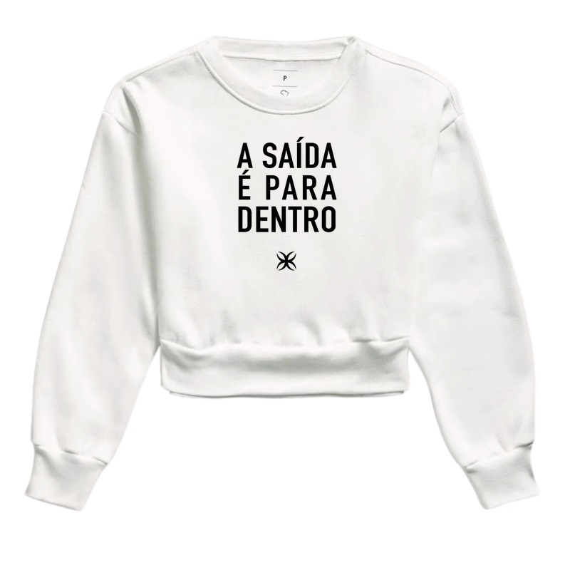 A saída é para dentro