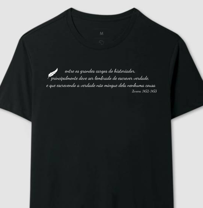 Camiseta Escrever Verdade 2: Zurara, Século XV