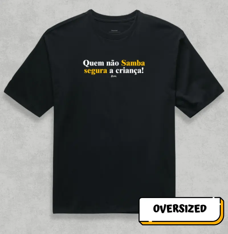 Quem não dança segura a criança