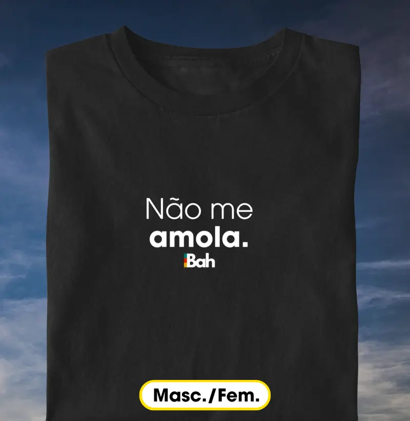 Não me amola