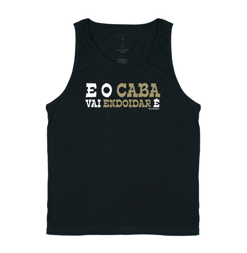 E o caba vai endoidar é