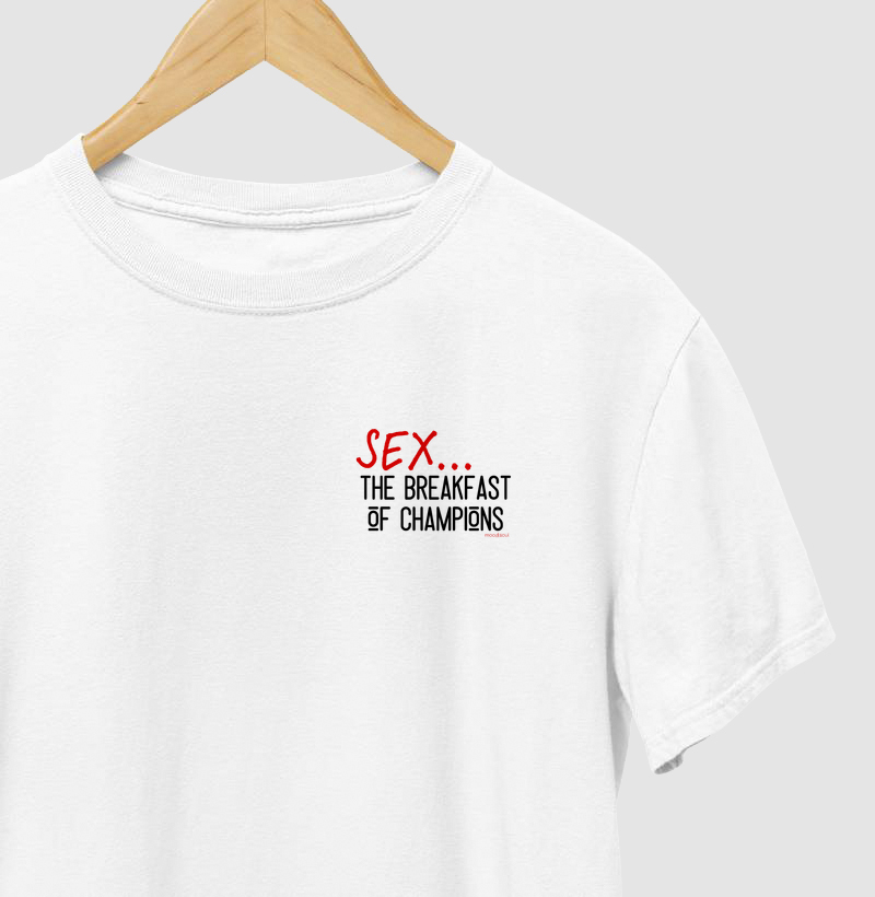 Sex... breakfast of champions