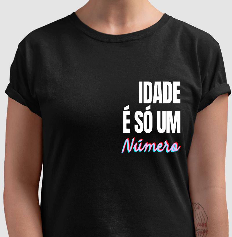 Idade é só um número
