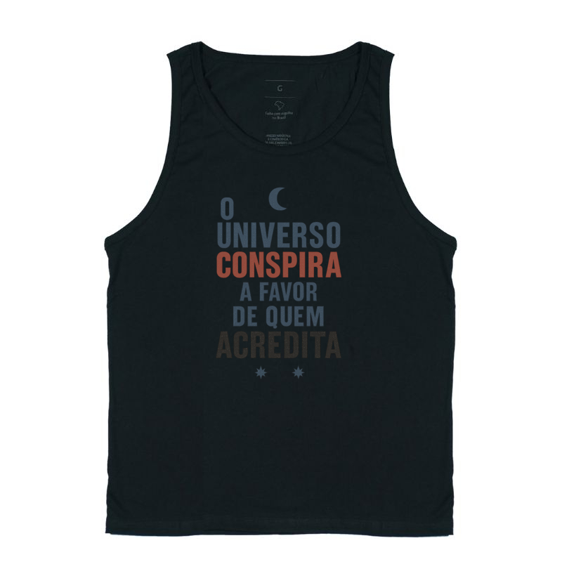 O universo conspira a favor de quem acredita