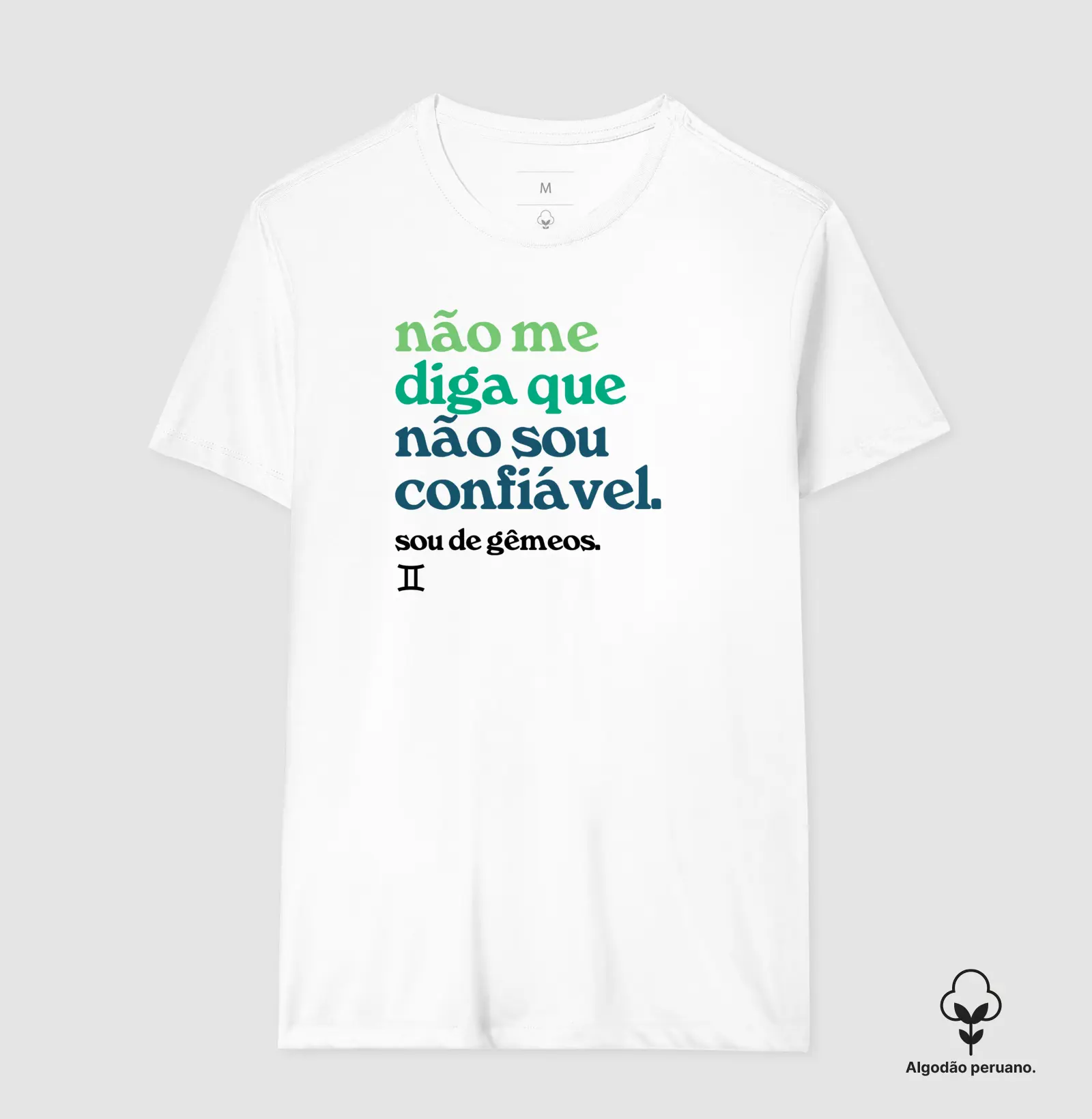Gêmeos Não me diga que não sou confiável