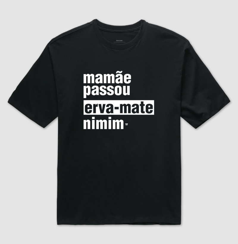 Mamãe Passou Erva Mate