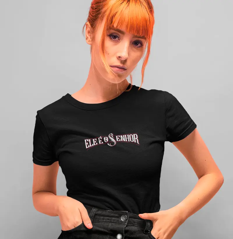 Camiseta Ele é o Senhor
