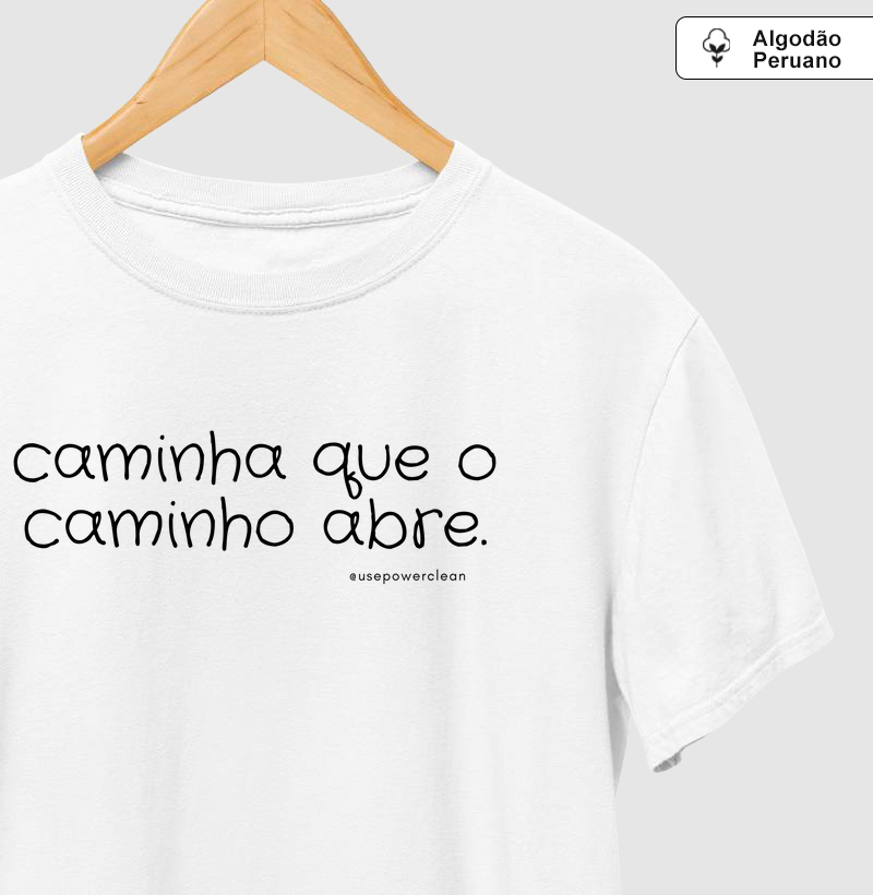 Caminha que o caminho abre