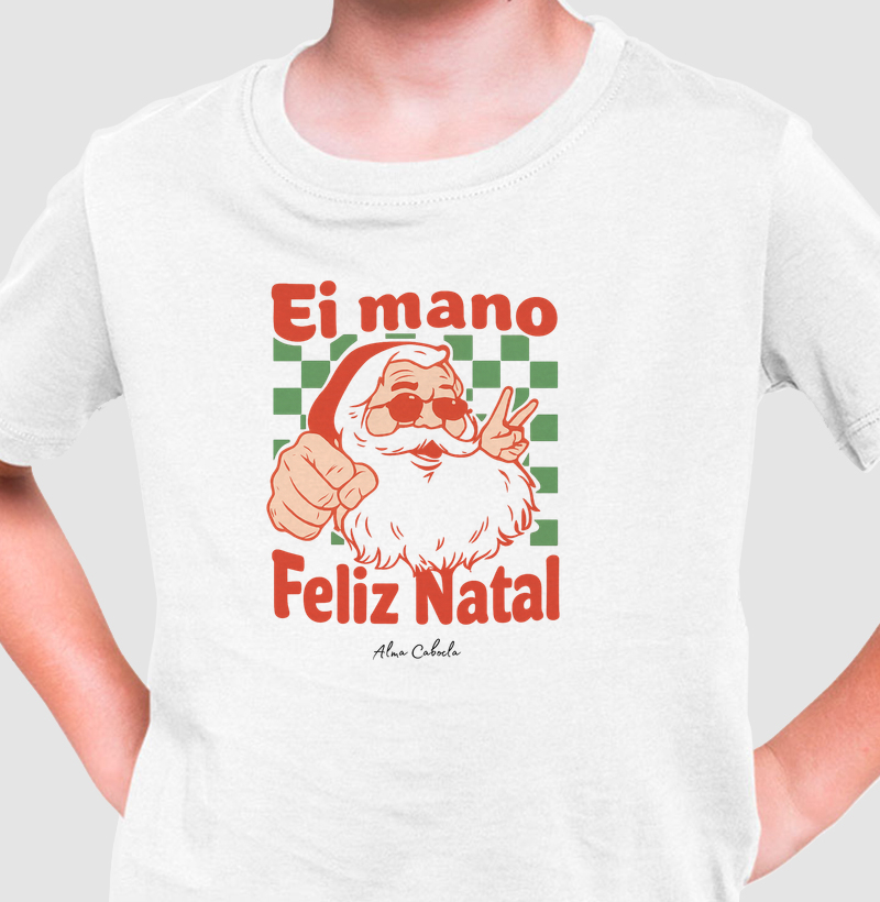 Ei mano, Feliz Natal!