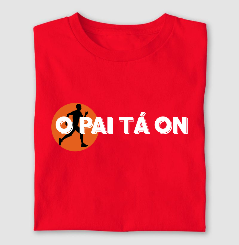 O pai ta on!