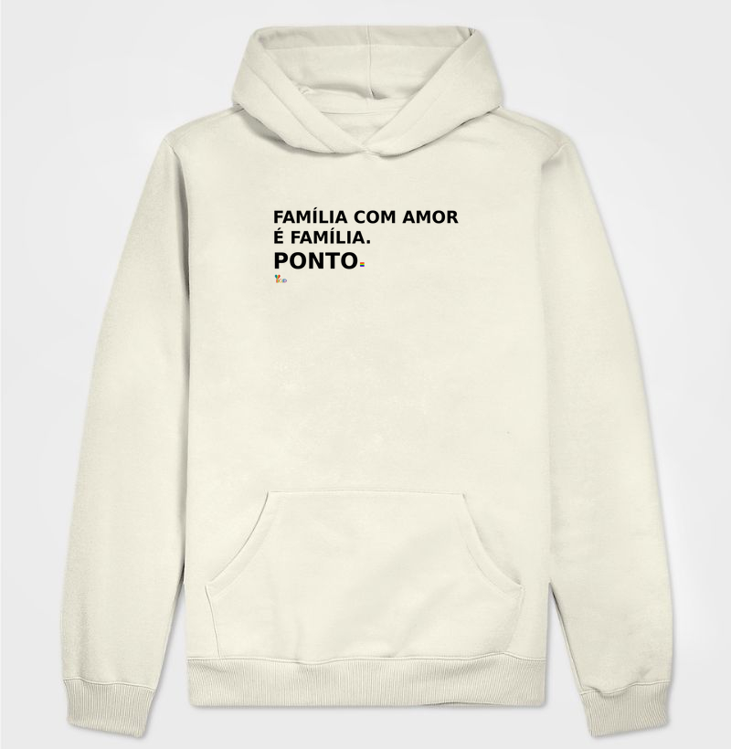 Família. Ponto.