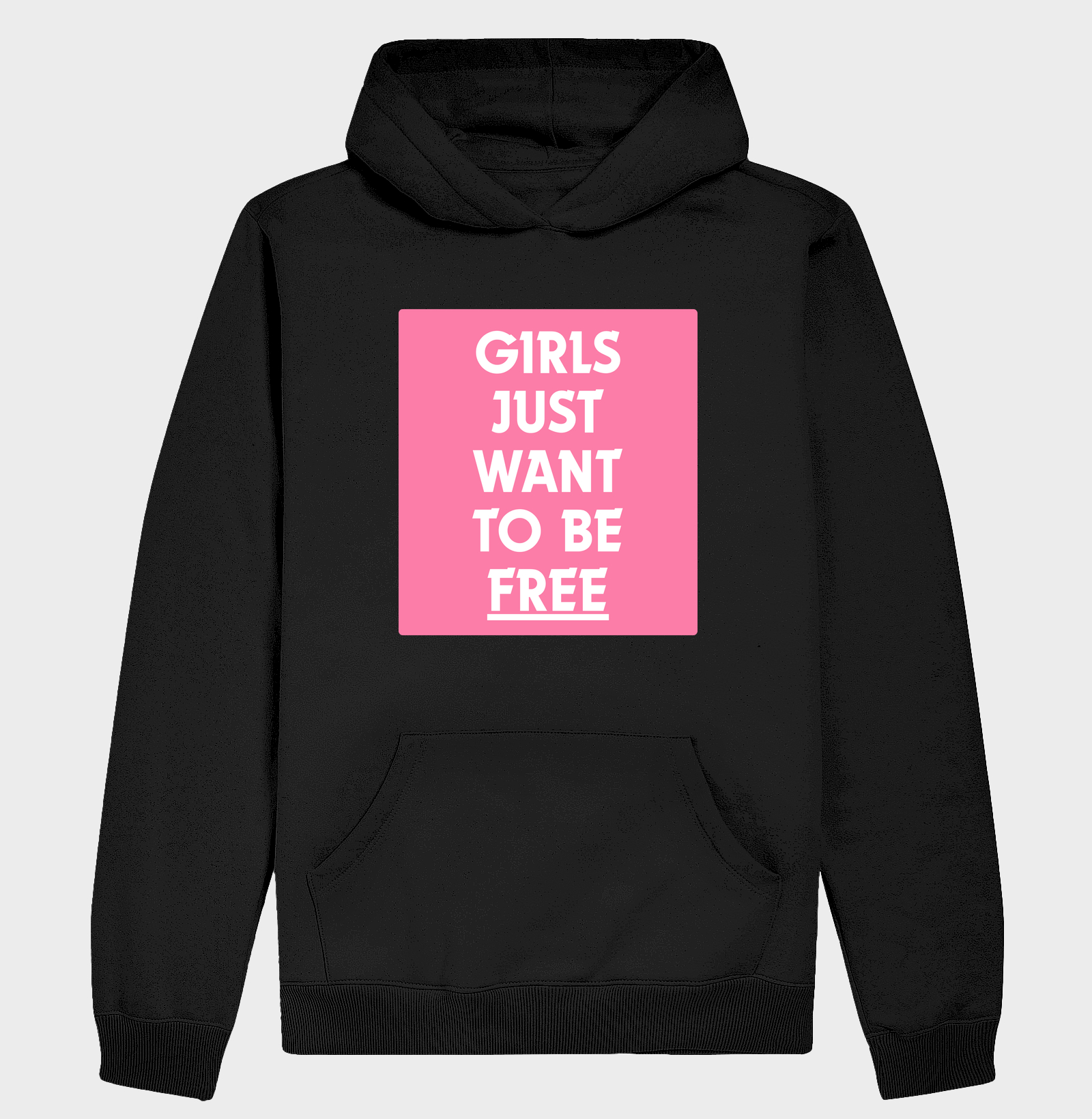 girls just want to BE FREE