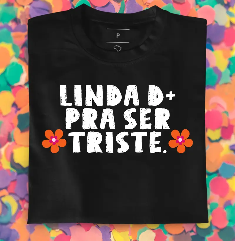 Linda demais