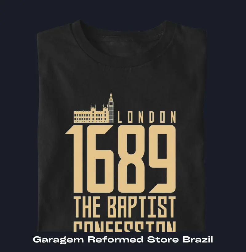 London 1689 The Baptist Confession of faith T-Shirt