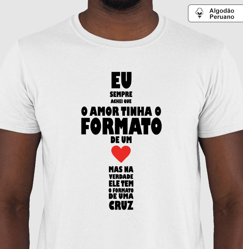 Camiseta Algodão Peruano Amor em Cruz
