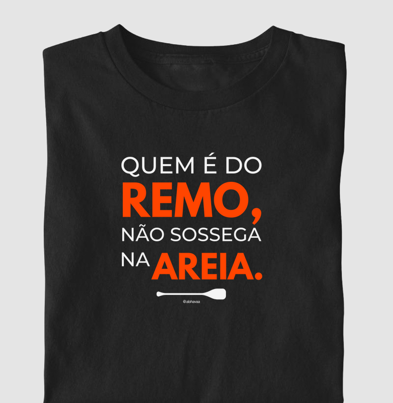 Quem é do remo não sossega na areia