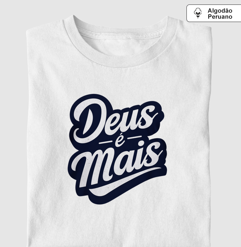 Deus é mais