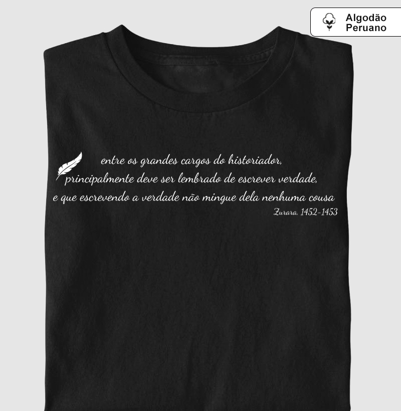 Camiseta Escrever Verdade 2: Zurara, Século XV