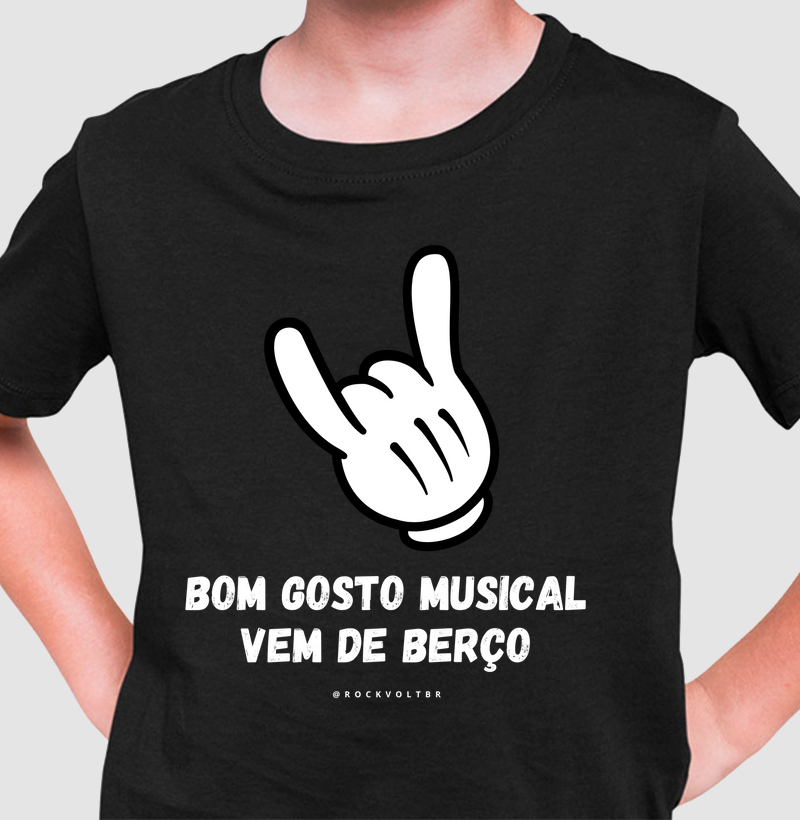 BOM GOSTO MUSICAL VEM DE BERÇO