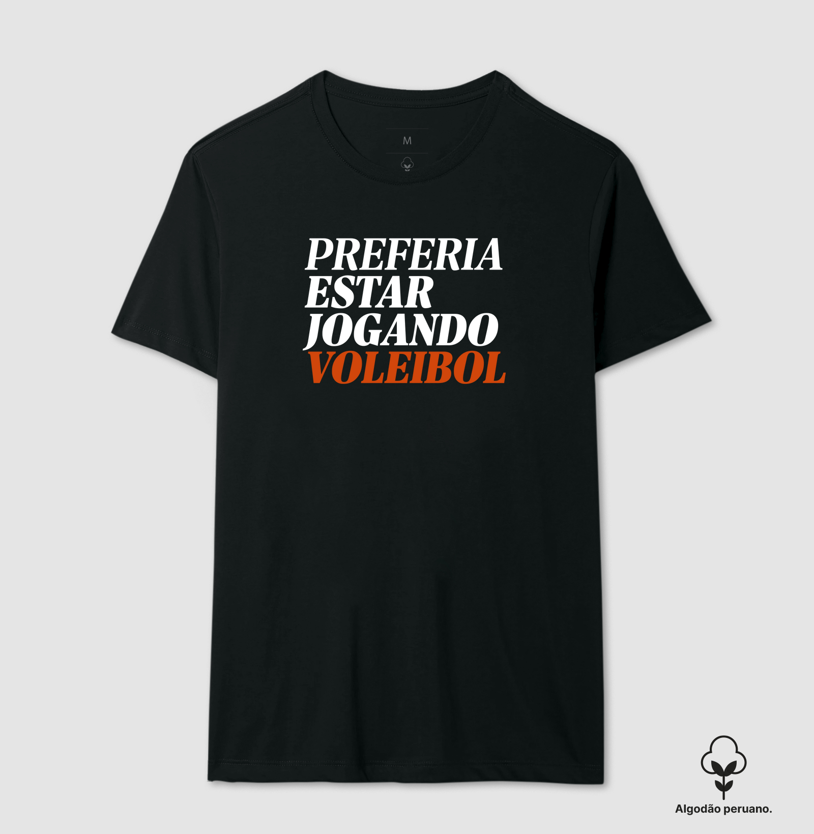 Preferia estar jogando voleibol
