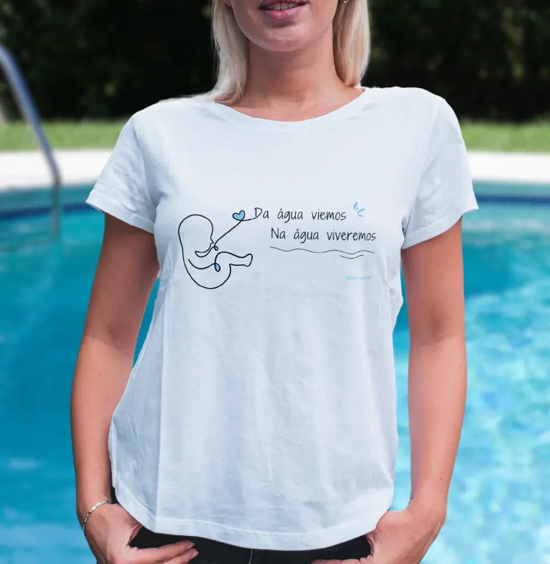 Camiseta adulto | Dá água viemos. Na água viveremos.