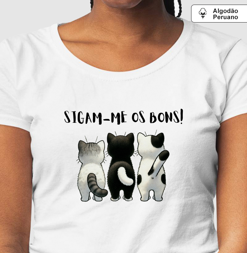 Sigam-me os bons!