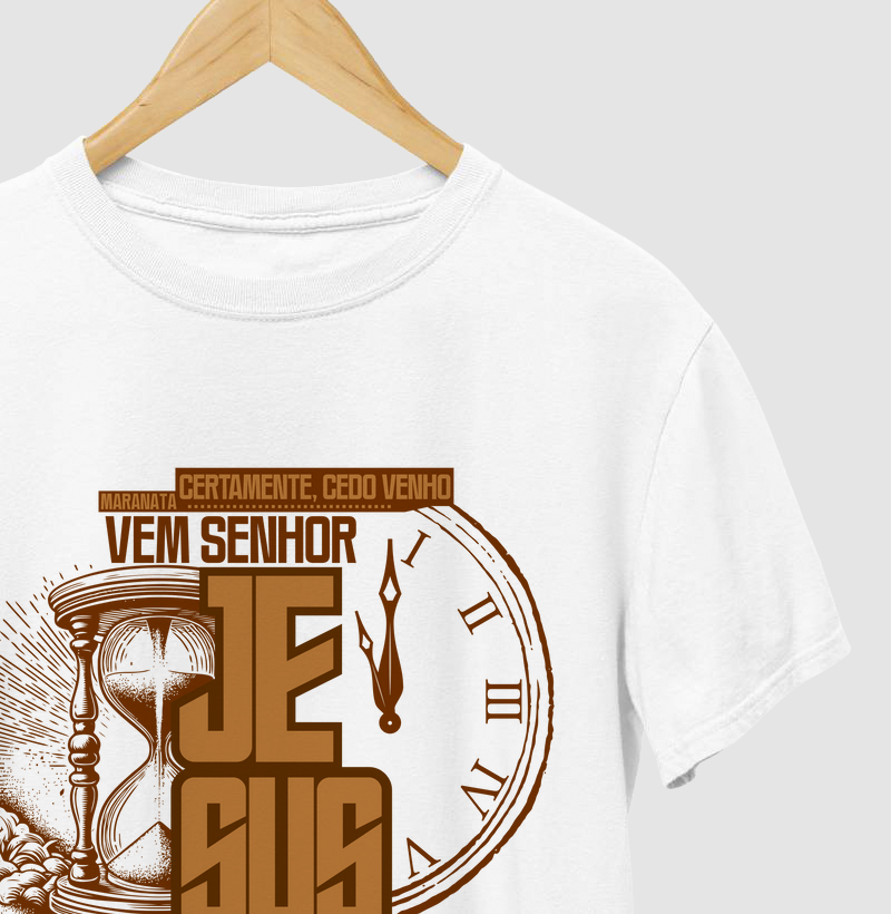 Camiseta Maranata Vem Senhor Jesus