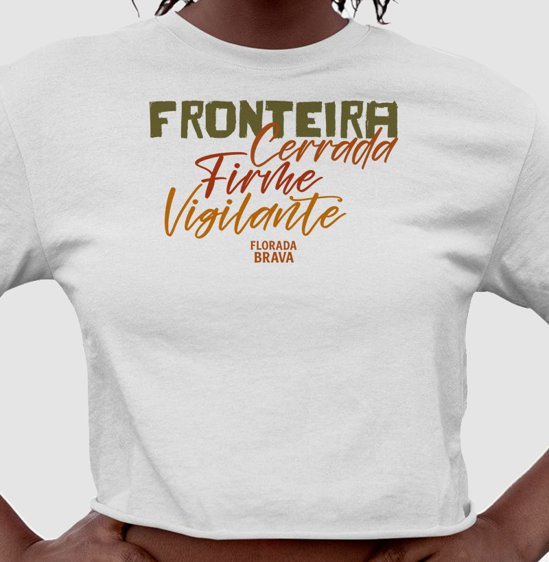 Fronteira: Cerrada, Firme, Vigilante