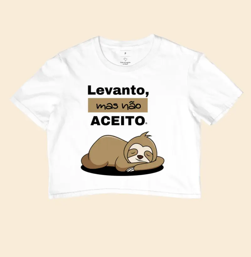 Cropped Levanto, mas não aceito 