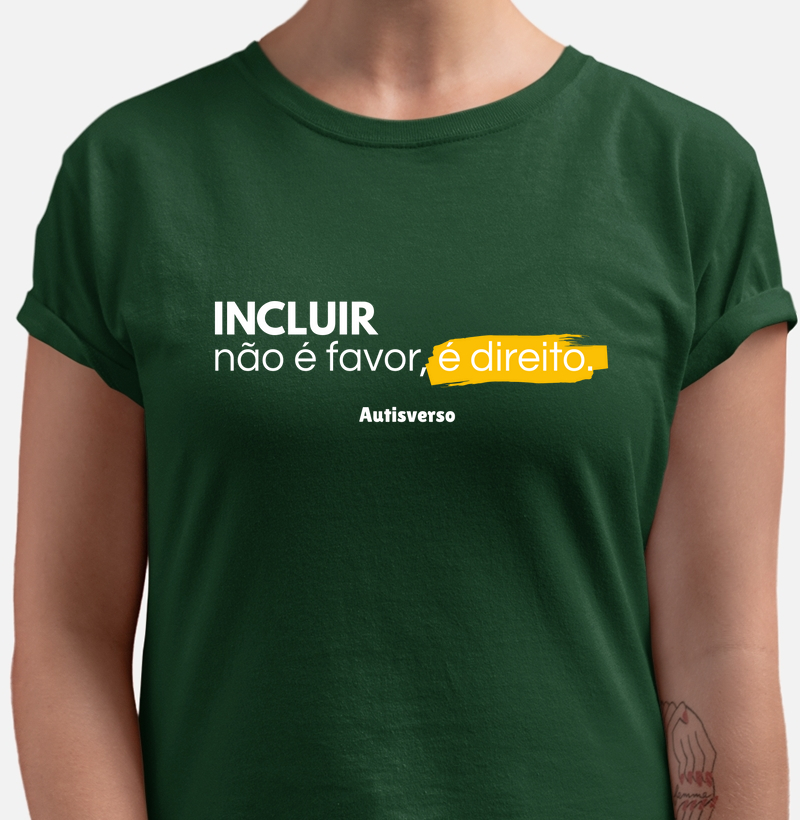 Incluir não é favor, é direito
