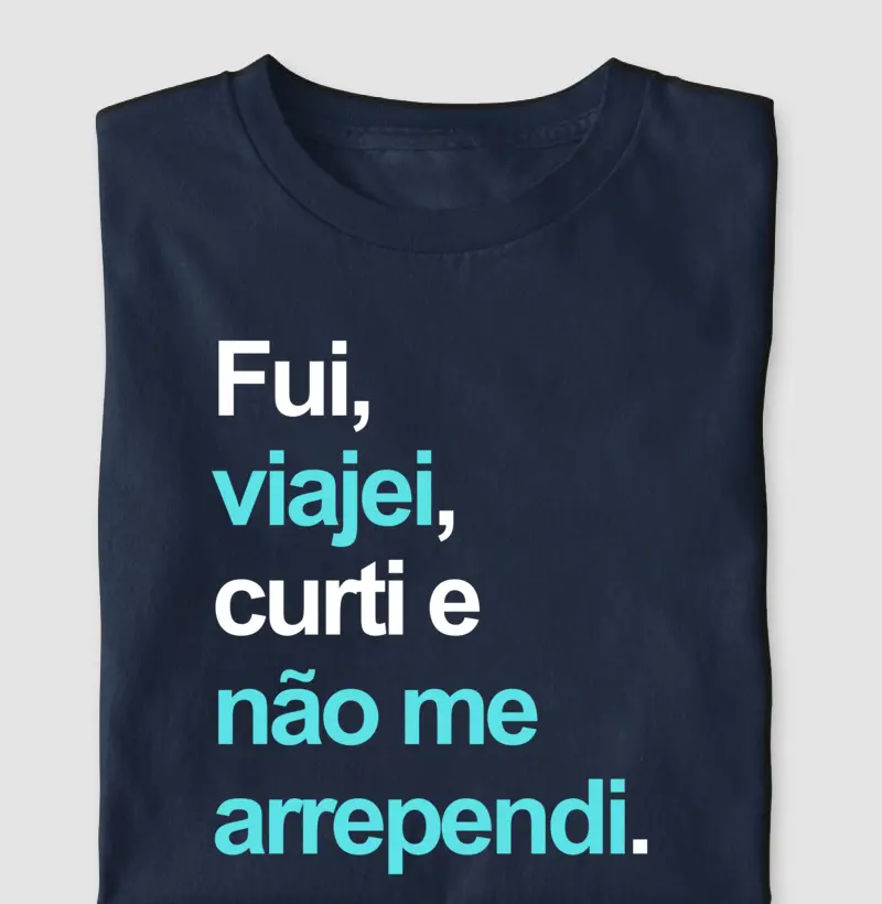 E não me arrependi