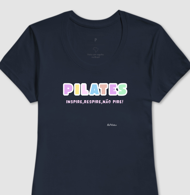 Pilates-Respira,Inspira,não pira.