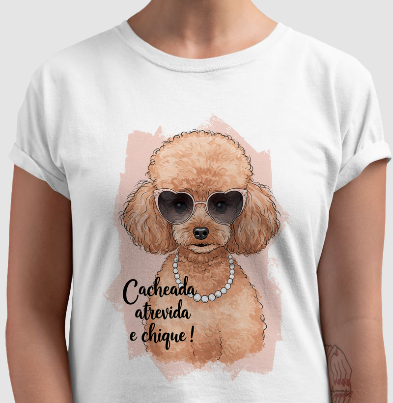 Camiseta Poodle Fashion – Cacheada, Atrevida e Chique!